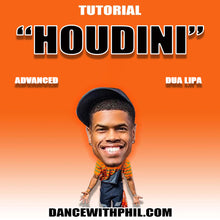  "Houdini" - Hip Hop Tutorial
