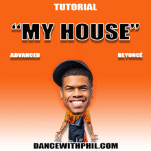  "My House" Hip Hop Tutorial