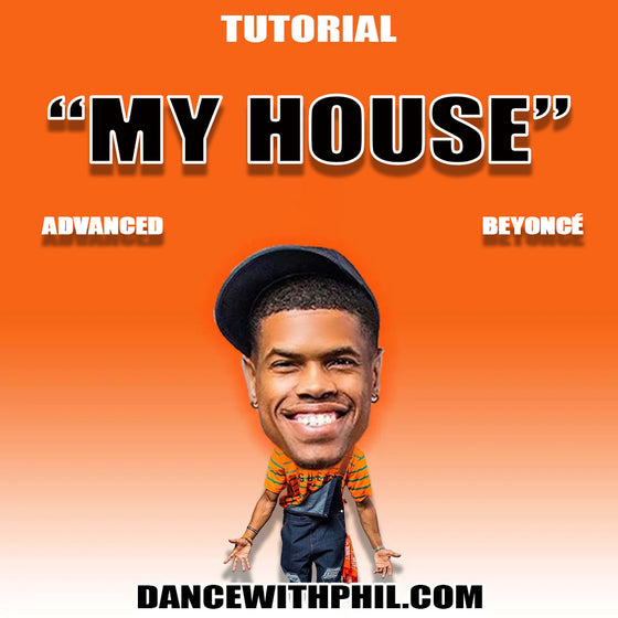 "My House" Hip Hop Tutorial